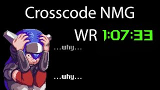 Crosscode NMG speedrun WR in 1:07:33LTR Net Worth