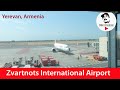 Zvartnots International Airport, Armenia |Звартноц |  യെരേവൻ അന്താരാഷ്ട്ര വിമാനത്താവളം | Dilee