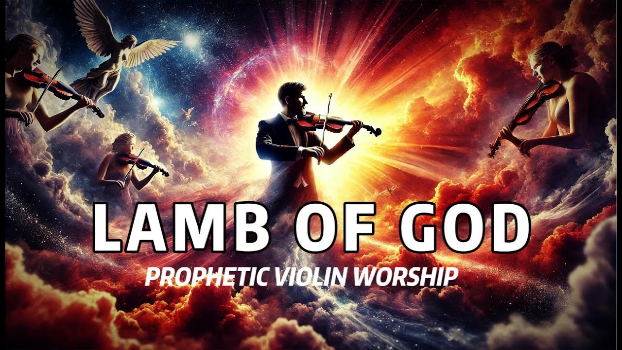Lamb of God | Prophetic Warfare Violin Worship Instrumental #violin # ...