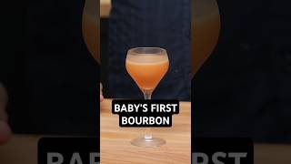 Baby's First Bourbon