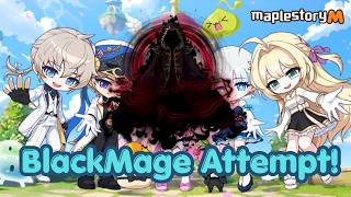 Maplestory M - BlackMage Attempts! Clear Tonight?!
