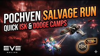 Pochven Salvage Run: Making Easy ISK & Dodging Camps | EVE Online ep 10 F2P character