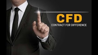 Trading Contracts for Difference – CFDs