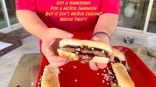 Got a Hankering for a McRib Sandwich, But it Isn’t McRib Season? Watch This!!!