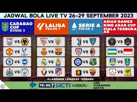 Jadwal Bola Malam Ini Live TV 2023 - Carabao Cup, Serie A, LaLiga, Indonesia vs Uzbekistan RCTI