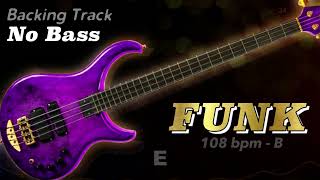 𝄢 FUNK Backing Track - No Bass - Backing track for bass. 108 BPM in Bm. #backingtrack