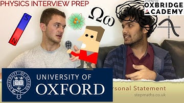 OXFORD PHYSICS INTERVIEW PREPARATION