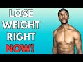 How To Lose Weight Fast Right Now At Home!