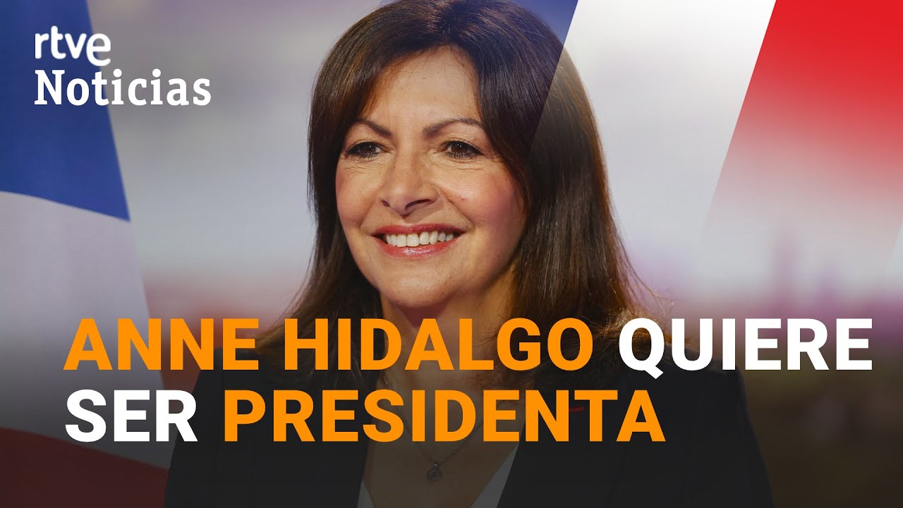 FRANCIA: La gaditana Anne HIDALGO, CANDIDATA a la presidencia en las elecciones de 2022 | RTVE