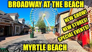 Whats NEW at Broadway at the Beach in Myrtle Beach in October! New Show & Special Events!