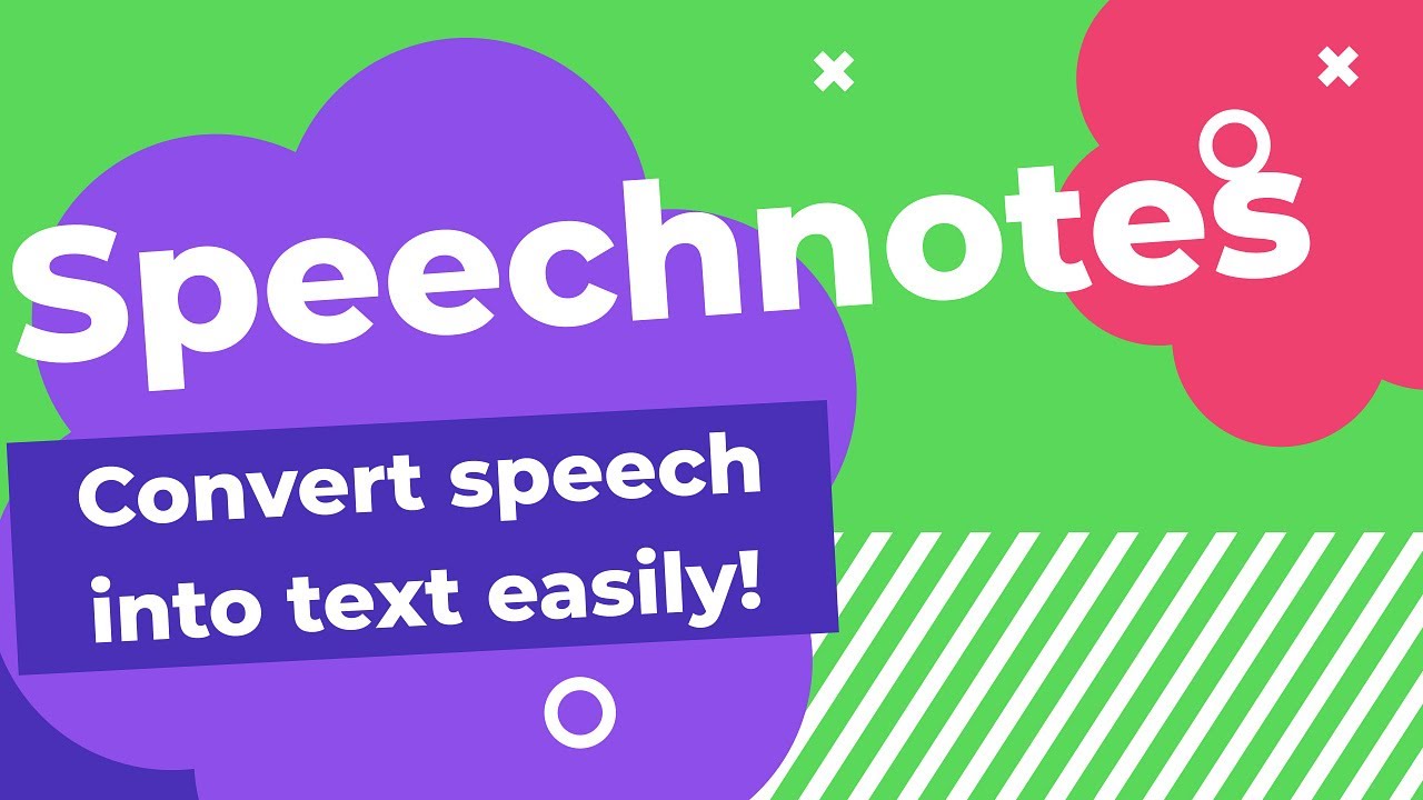 speechnotes speech to text