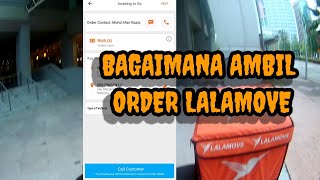 Lalamove - Bagaimana Ambil Order