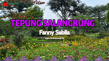 TEPUNG SALANGKUNG - FANNY SABILA ( LIRIK ) POP SUNDA