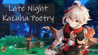 Late Night Poetry w/ Kazuha ASMR [CHARITY STREAM MILESTONE]