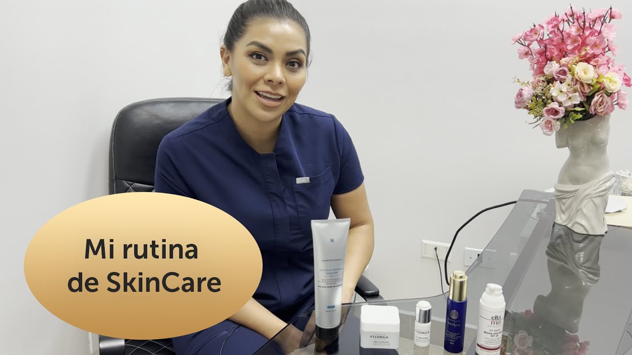 MI RUTINA DE SKINCARE | DRA. KAREN MEDINA | NUBODY | 