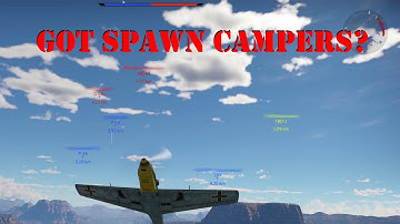 How To Handle Spawn Campers - War Thunder