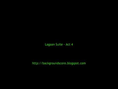 Lagaan Suite - Act 4