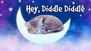 💝💖 2 HOURS ♫ Hey, Diddle Diddle - Lullaby For Babies To Go To Sleep Baby Lullaby Song Music