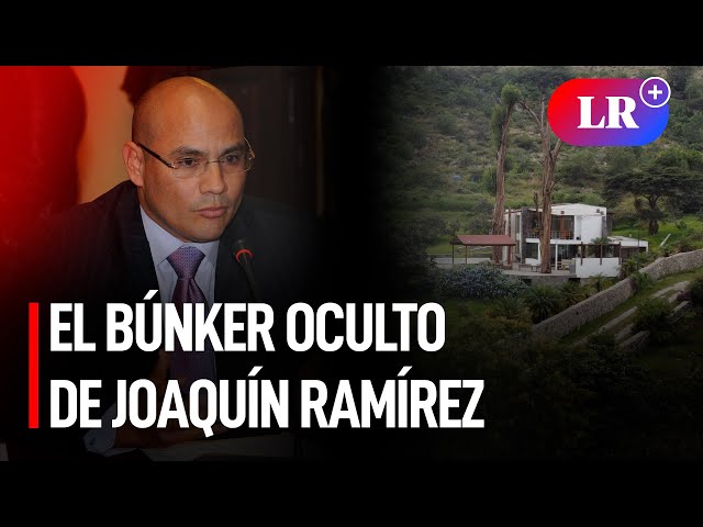 El búnker de oculto de Joaquín Ramírez | #LR class=