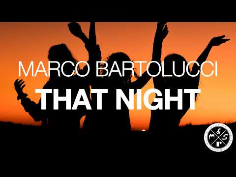 Marco Bartolucci - That Night