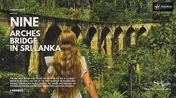 The History of the Nine Arch Bridge in Sri Lanka: An Engineering Marvel of the Colonial Era