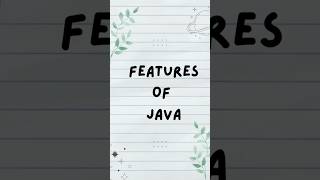 Day 2 | Features of Java ☕💼Platform Independent • Secure • Object-Oriented 🚀