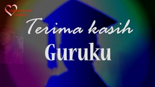 Kata Kata Ucapan Terima Kasih Untuk Bapak Ibu Guru || Puisi Ungkapan Hati Buat Guruku Tersayang