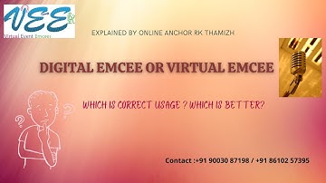 Digital Emcee or Virtual Emcee? Which is correct usage? Which is better? Online Anchor RK Thamizh