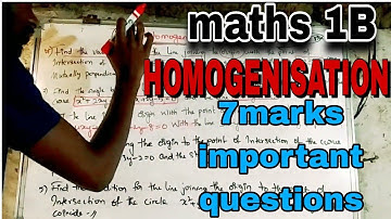 Maths 1B HOMOGENISATON 7MARKS Impotant questions IPE ||pair of straight line.||mpclearning.