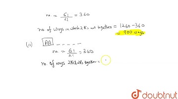 The number of ways in which the letters of the word ARRANGE be arranged so that (i) the two R