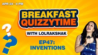 Teatime Quizzytime Ep47: Inventions