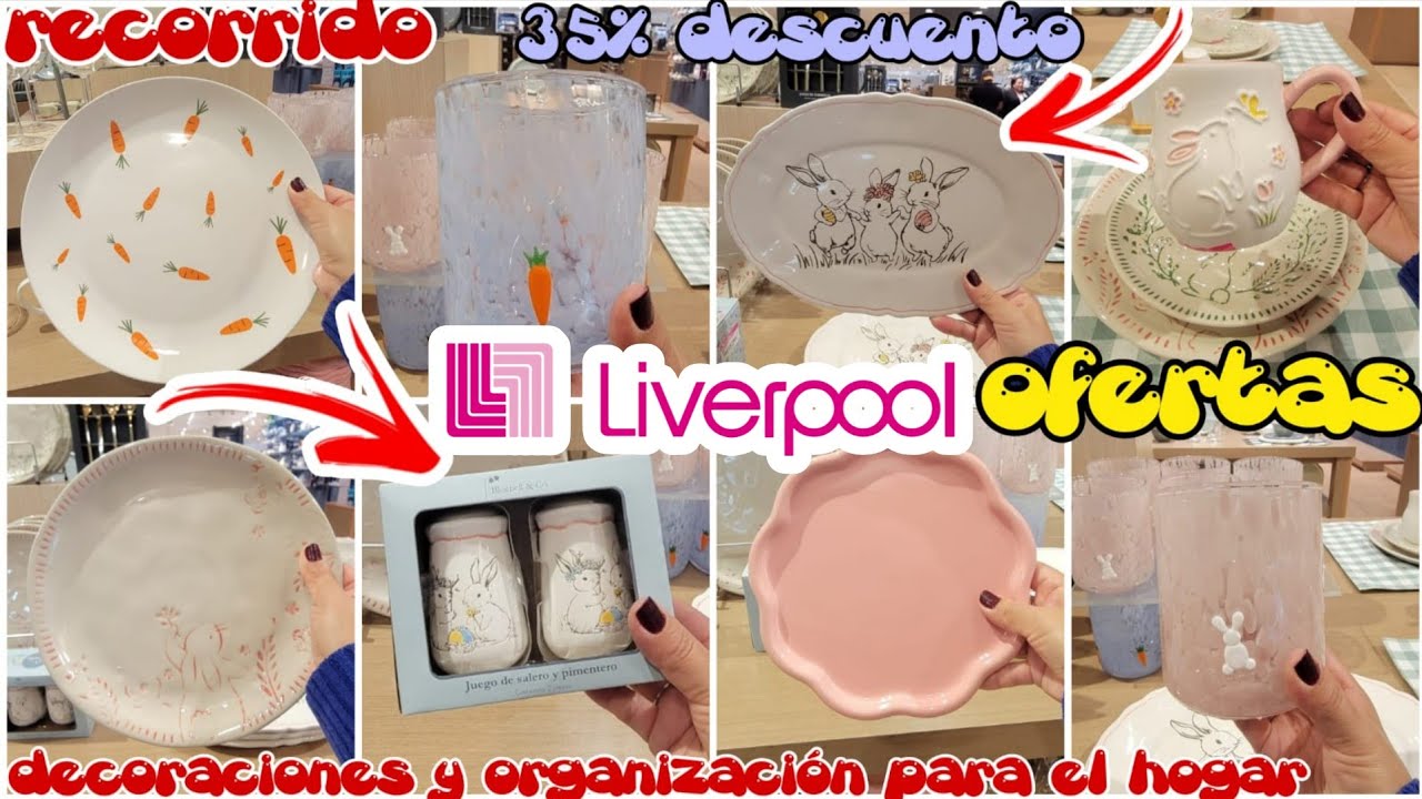 LIVERPOOL RECORRIDO PASCUA 🌸🐰🥕 OFERTAS 🤑🥂 DECORACIONES Y ORGANIZACIÓN PARA EL HOGAR 