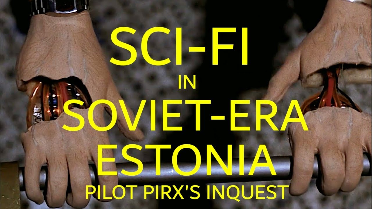 Science Fiction Movies of Soviet era Estonia –Part 2– Pilot Pirx's Inquest