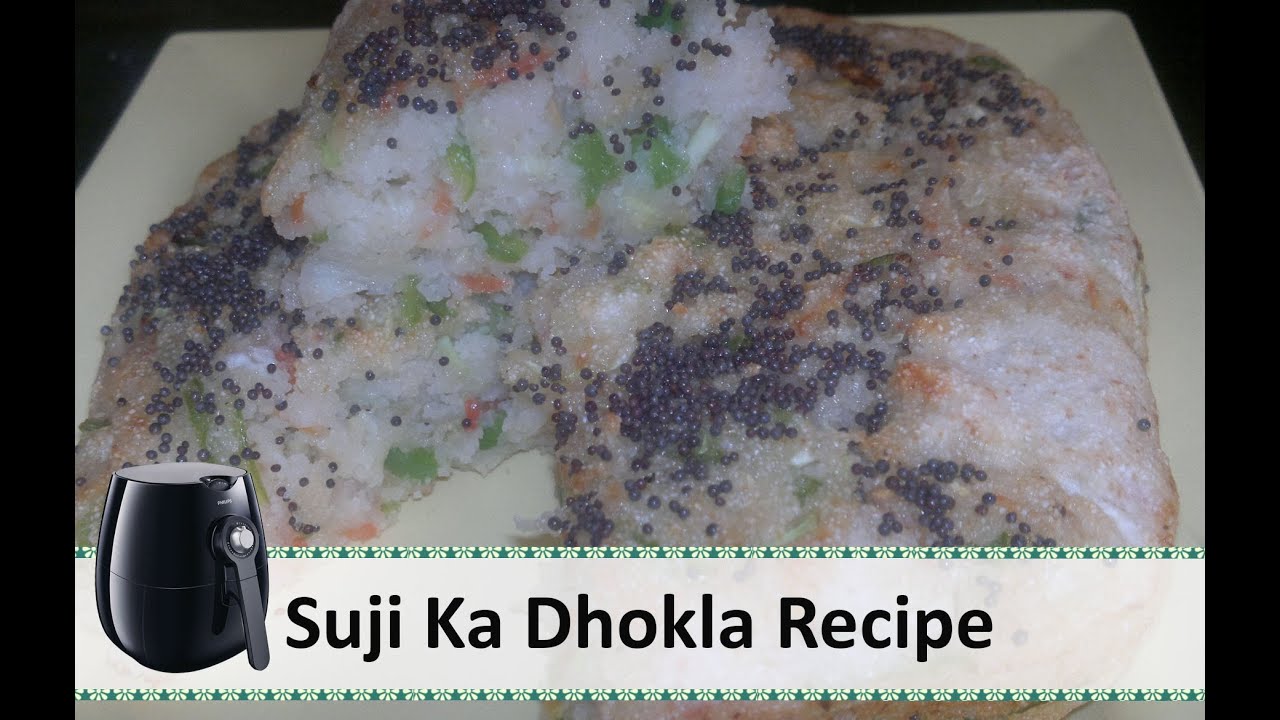 Baked Suji Dhokla Recipe | Philips Airfryer Recipes by Healthy Kadai