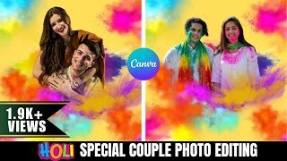 Holi special couple photo editing Canva tutorial | होळीच्या हार्दिक शुभेच्छा 2025 screenshot 2