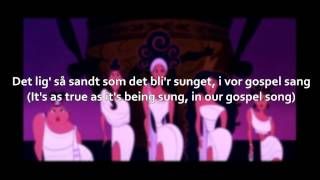 The Gospel Truth (Danish with S+T) - Disney's Hercules