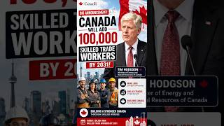 Canada🇨🇦 Needs 100,000 Skilled Workers by 2031 😳 #canadaimmigration #skilltrades #expressentry