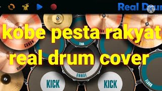Kobe band song Pesta rakyat || real drum cover #realdrum #realdrumcover #realdrumindonesia
