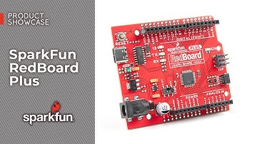Product Showcase: SparkFun RedBoard Plus