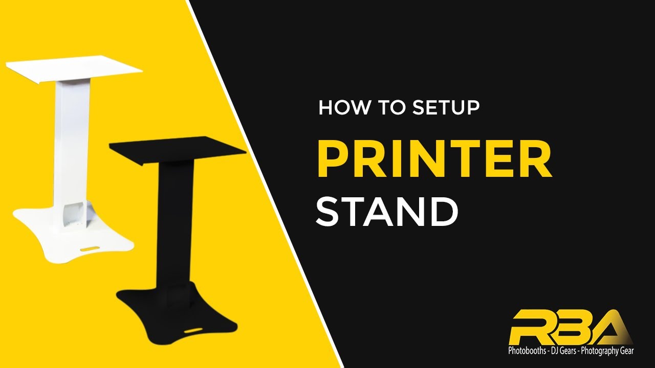 How to Setup Photo Booth Printer Stand RBA Photobooths YouTube