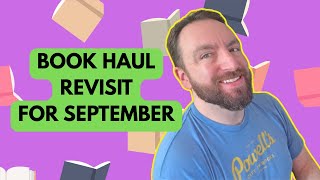 Book Haul Revisit for September 2025