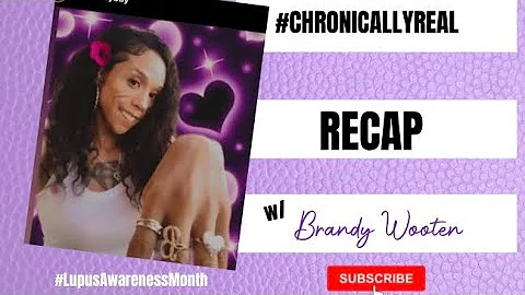 #ChronicallyReal Interview: Brandy Wooten