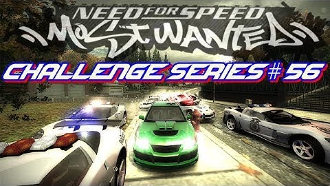 Need For Speed: Most Wanted (2005) - Challenge Series #56 - Bounty