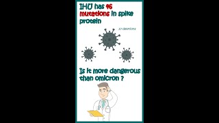 The IHU variant of covid 19 | IHU: The New Covid Variant, Is it More Dangerous than Omicron