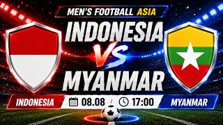 🔴 Men's Football Asia | Indonesia vs Myanmar | A Battle Of Power And Will