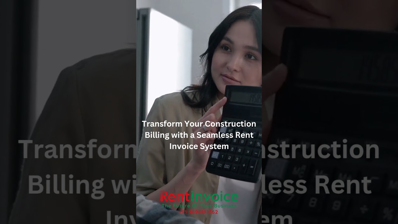 Transform Your Construction Billing with a Seamless Rent Invoice System Construction software