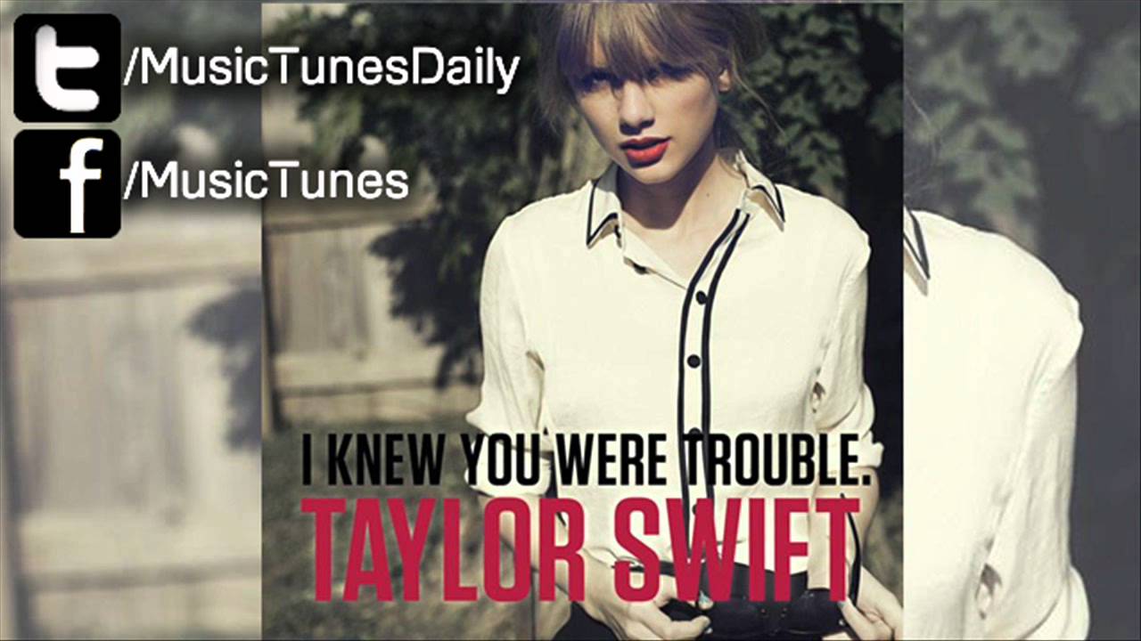 i knew you were trouble when you walked in song