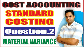 Material Variance Practical Question 2 in Hindi Standard Costing Cost Accounting B.Com | EduTrix |