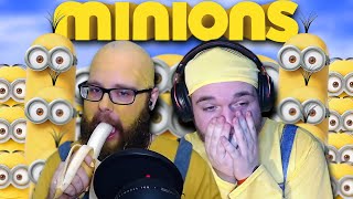 Minions slowly cause us to disassociate