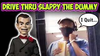 Drive Thru Slappy the Dummy!